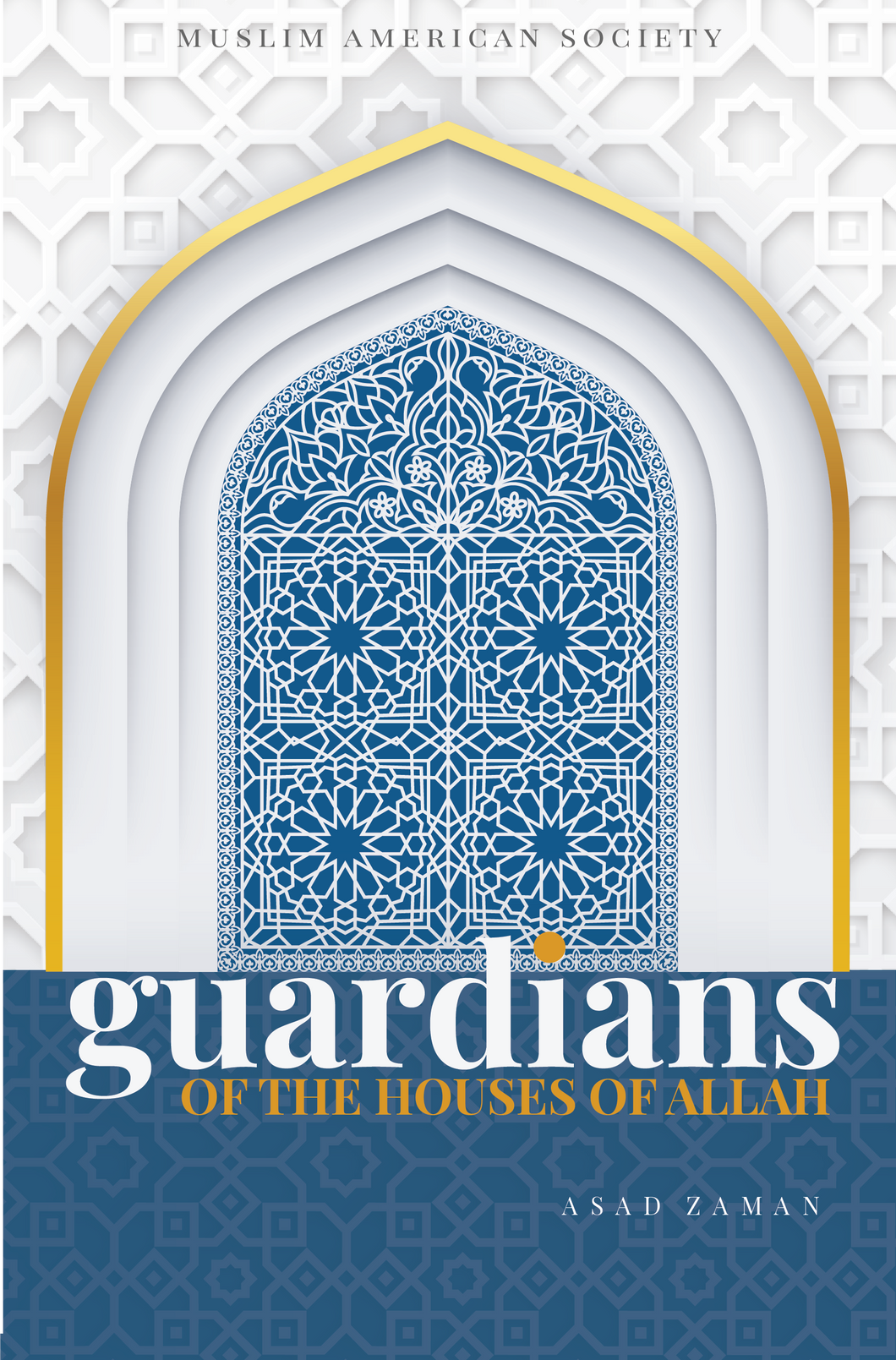 Guardians of the Houses of Allah